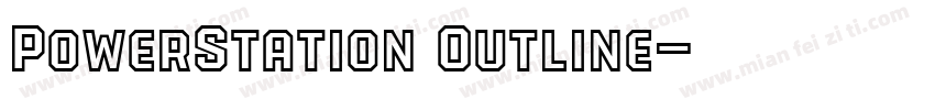 PowerStation Outline字体转换